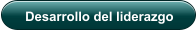 Desarrollo del liderazgo