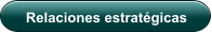 Relaciones estratégicas